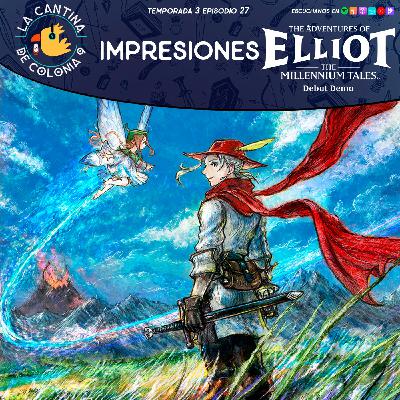 3x27 - Impresiones - The Adventures of Elliot: The Millennium Tales (Debut demo)