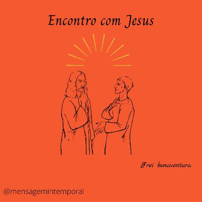 Encontro com Jesus #05 Encontro com Jesus #05