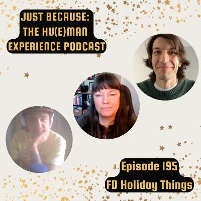 JB Ep195 FD Holiday Things JB Ep195 FD Holiday Things