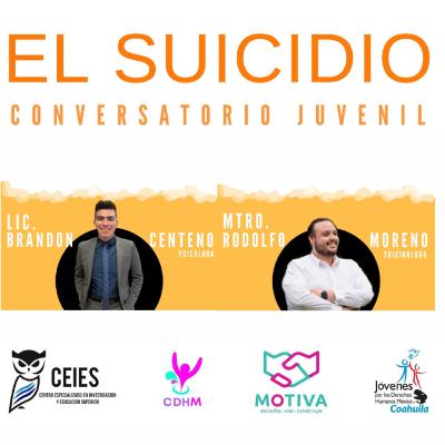 Conversatorio: El Suicidio con Rodolfo Moreno y Brandon Lee Centeno