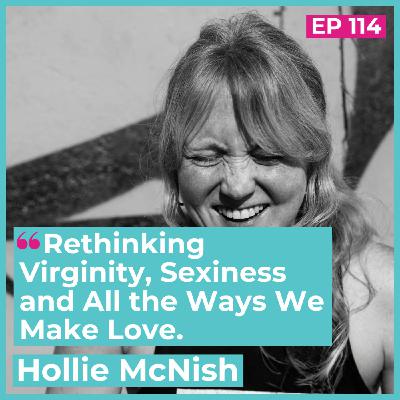 Rethinking Virginity, Sexiness and All the Ways We Make Love