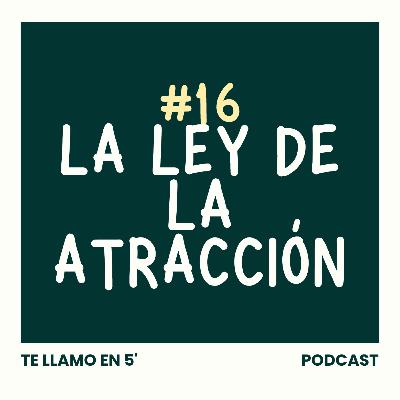 La Ley De La Atracción: Cómo Tu Mente Crea Tu Realidad, Con Andi Washington