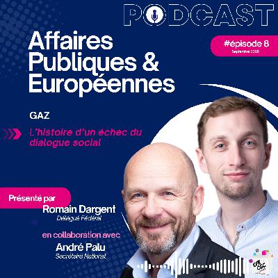 Énergies en clair  :  Gaz, l’histoire d’un échec du dialogue social  - Épisode #08
