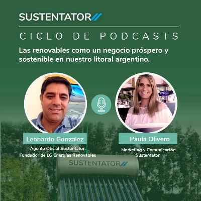 👉 Las renovables como un negocio próspero y sostenible en nuestro litoral argentino 🇦🇷. ☀️🍃