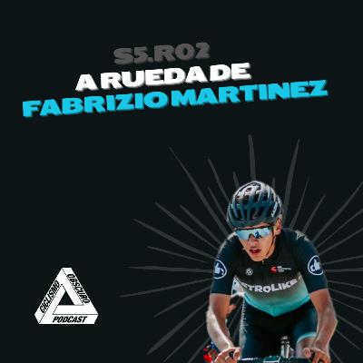 S5.R02 A rueda de Fabrizio Martinez 🇲🇽