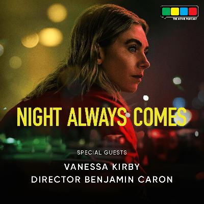 Interview with Vanessa Kirby and Director Benjamin Caron of Night Always Comes (Netflix)