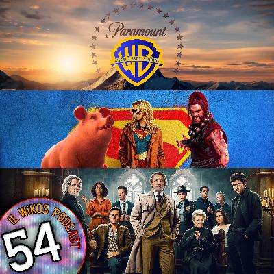 Paramount/WBD, Supergirl, Street Fighter, Animal Farm, Wake Up Dead Man | IL WIKOS PODCAST Ep. 54