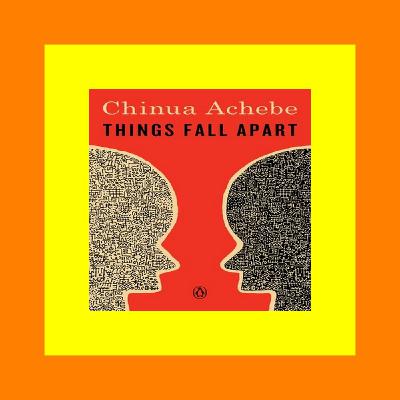 [PDF] DOWNLOAD READ Things Fall Apart (The African Trilogy  #1) [Free Ebook]