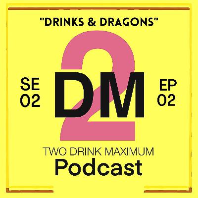 Drinks & Dragons