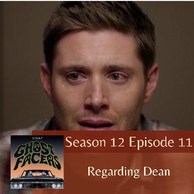 12.11: Regarding Dean