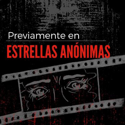 Previamente en ESTRELLAS ANÓNIMAS