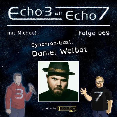 Folge 69 – Synchronstudio of Rock (mit Daniel Welbat) Folge 69 – Synchronstudio of Rock (mit Daniel Welbat)