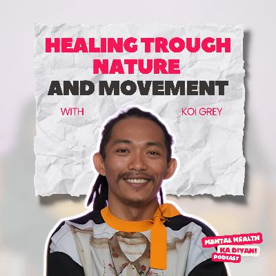 Healing Through Nature and Movement