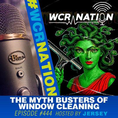 The Myth Busters of Window Cleaning
