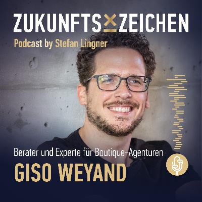Agentur der Zukunft: Strategien für nachhaltigen Erfolg / Im Gespräch mit Giso Weyand // ZZPODCAST #39
