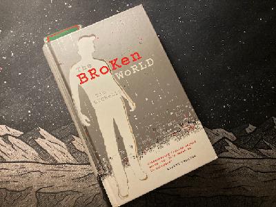 111.23: The Broken World by Tim Etchells 111.23: The Broken World by Tim Etchells