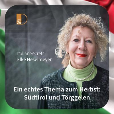 Ein echtes Thema zum Herbst - Südtirol und Törggelen. Italian Secrets in DNEWS24