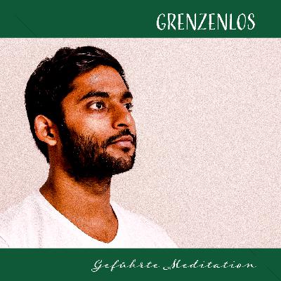Grenzenlos: Geführte Meditation für ausserkörperliche Erfahrung