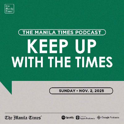 HEADLINES: US, Philippines launch 'Task Force Philippines' to deter South China Sea aggression | Nov. 2, 2025