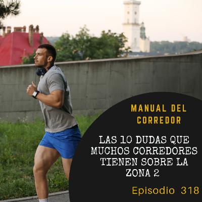 318. 10 dudas que muchos corredores tienen sobre la zona 2