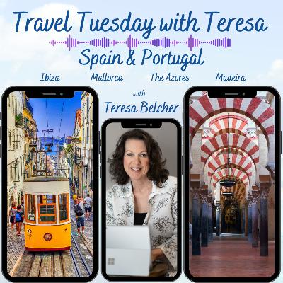 Spain & Portugal | Travel Tuesday with Teresa Spain & Portugal | Travel Tuesday with Teresa