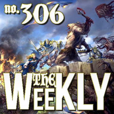 The Weekly Podcast no.306 – Gygax Memorial, Melsonian Shift, Of Oil and Iron and Kings of War 4E