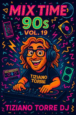 MIX TIME 90s   Episode 19 MIX TIME 90s   Episode 19
