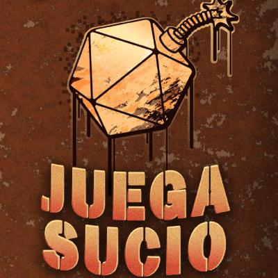 Juega Sucio Juega Sucio