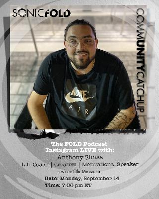 The Fold Podcast - Episode 39: CommUNITY Catchup with Anthony Simas
