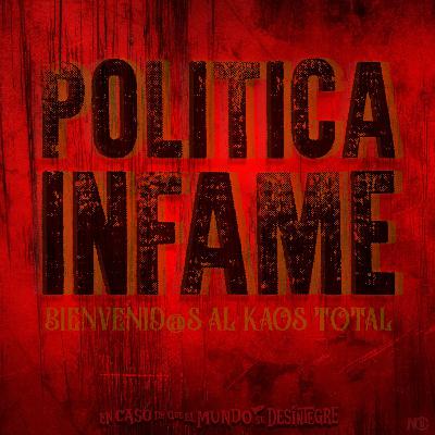 S27 Ep6086: Política Infame