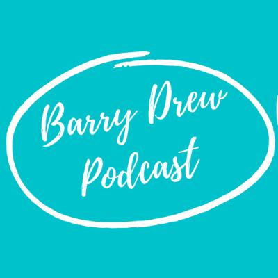 Barry Drew Podcast Episode #19 Ann Keenaghan