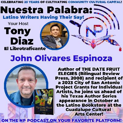 Latino Bookstore's Texas Author Series September Preview: John Olivares Espinoza Latino Bookstore's Texas Author Series September Preview: John Olivares Espinoza