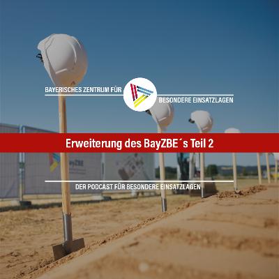 Erweiterung des BayZBE´s Teil 2