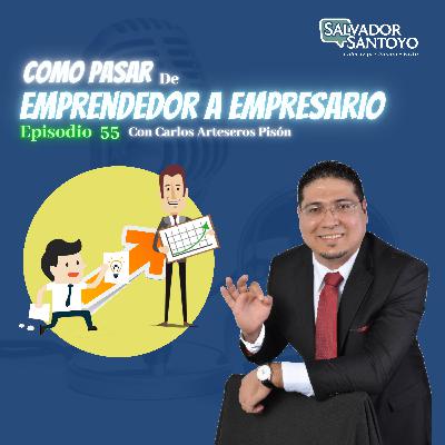#55 | Como pasar de emprendedor a empresario