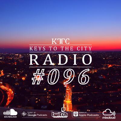 Keys to the City Radio#096