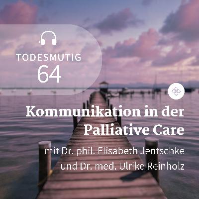 64 - Kommunikation in der Palliative Care