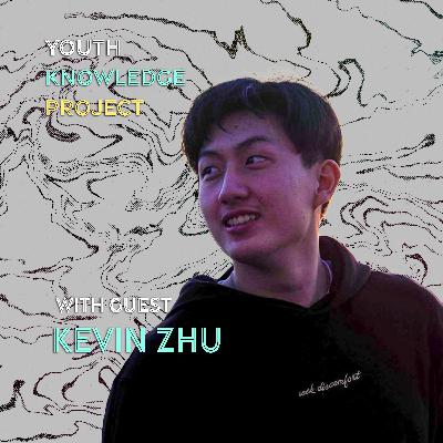 Kevin Zhu: The Life of a Young Researcher