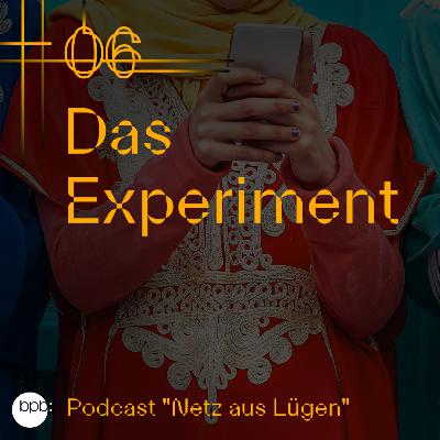 Netz aus Lügen - Das Experiment (6/8)