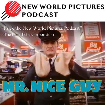 Ep. 158: Mr. Nice Guy