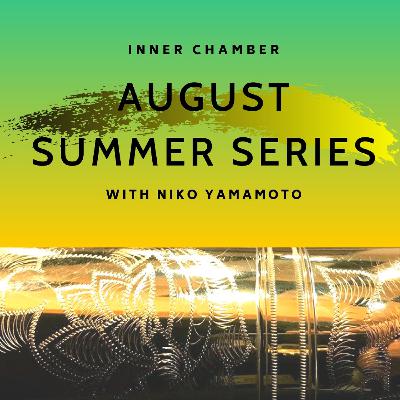 Episode 11: August Summer Series! Episode 11: August Summer Series!