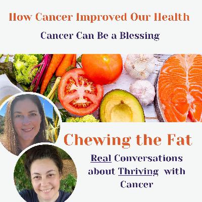 How Cancer Improved Our Health