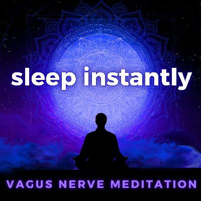 Vagus Nerve Deep Sleep Meditation | Fall Asleep Fast