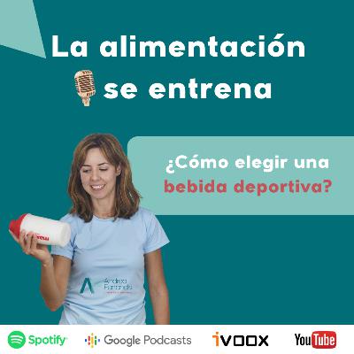 ¿Cómo elegir una bebida deportiva?