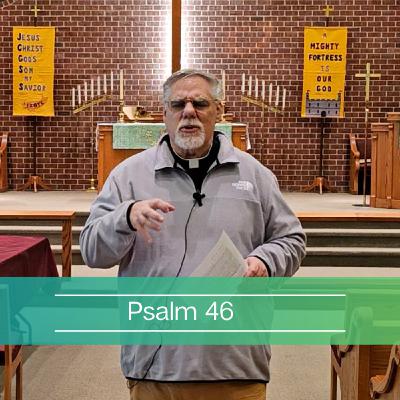 Psalm 46 Psalm 46