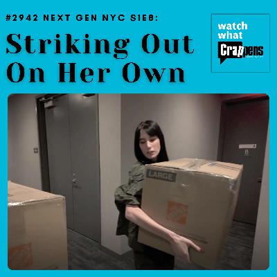 #2942  Next Gen NYC S1E8: Striking Out On Her Own