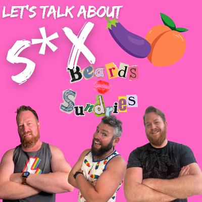 Let's Talk About S*X... Baby!!