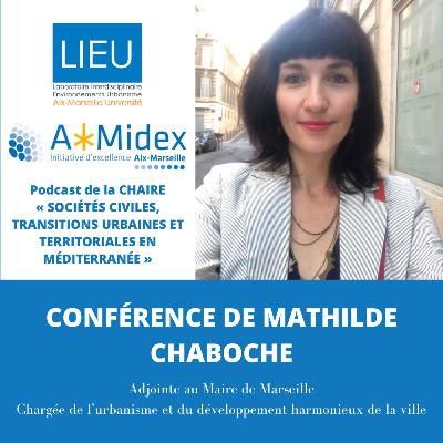 Mathilde Chaboche: Projet urbain et participation en question à Marseille
