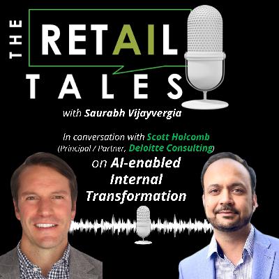 15: AI-enabled Internal Transformation with Scott Holcomb 15: AI-enabled Internal Transformation with Scott Holcomb