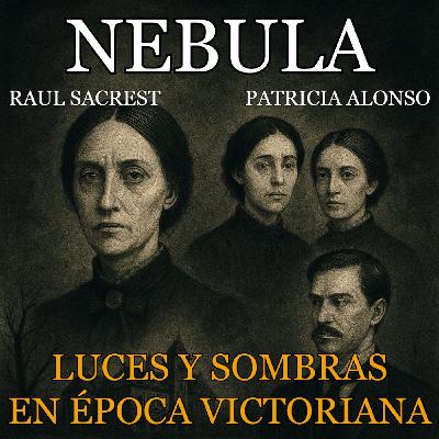 2/16 Luces y sombras en época Victoriana