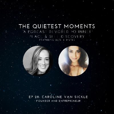 28: Caroline Van Sickle - How to embrace the process of growth in both life and business. 28: Caroline Van Sickle - How to embrace the process of growth in both life and business.